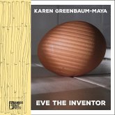 Eve the Inventor (eBook, ePUB) Eve the Inventor (eBook, ePUB)