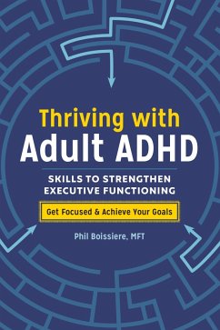 Cover Thriving with Adult ADHD (eBook, ePUB)