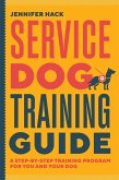 Service Dog Training Guide (eBook, ePUB)
