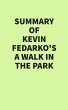 Summary of Kevin Fedarko's A Walk in... - Bild 1