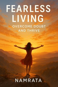 Cover Fearless Living: Overcome Doubt and Thrive (eBook, ePUB)