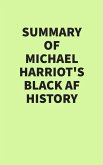 Summary of Michael Harriot's Black AF History (eBook, ePUB)