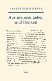 Aus meinem Leben und Denken (eBook, PDF)