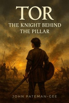 Cover Tor: The Knight Behind The Pillar (eBook, ePUB)