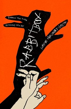 RABBITBOX (eBook, ePUB) - Holloway-Smith, Wayne