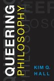 Queering Philosophy (eBook, PDF) Queering Philosophy (eBook, PDF)
