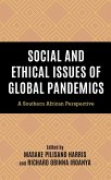 Social and Ethical Issues of Global Pandemics (eBook, PDF)