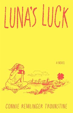 Luna's Luck (eBook, ePUB) - Remlinger Trounstine, Connie