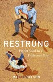 Restrung (eBook, ePUB)