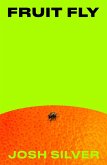 Fruit Fly (eBook, ePUB) Fruit Fly (eBook, ePUB)