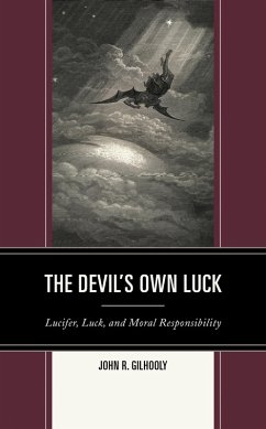 The Devil's Own Luck (eBook, PDF) - Gilhooly, John R.