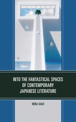 Cover Into the Fantastical Spaces of Contemporary Japanese Literature (eBook, PDF)