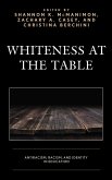 Whiteness at the Table (eBook, PDF)