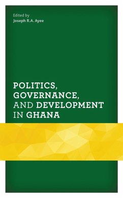 Cover Politics, Governance, and Development in Ghana (eBook, PDF)