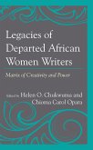 Legacies of Departed African Women Writers (eBook, PDF)