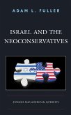 Israel and the Neoconservatives (eBook, PDF)