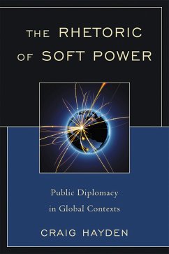 Cover The Rhetoric of Soft Power (eBook, PDF)