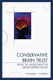 Conservative Brain Trust (eBook, PDF) Conservative Brain Trust (eBook, PDF)