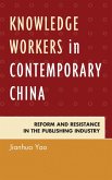 Knowledge Workers in Contemporary China (eBook, PDF)