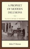 A Prophet of Modern Delusions (eBook, PDF)
