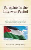 Palestine in the Interwar Period (eBook, PDF)