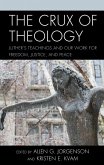 The Crux of Theology (eBook, PDF)