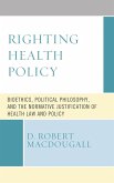 Righting Health Policy (eBook, PDF)