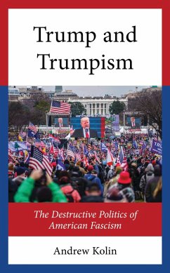 Trump and Trumpism (eBook, PDF) - Kolin, Andrew