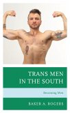 Trans Men in the South (eBook, PDF)
