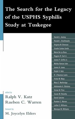 The Search for the Legacy of the USPHS Syphilis Study at Tuskegee (eBook, PDF)