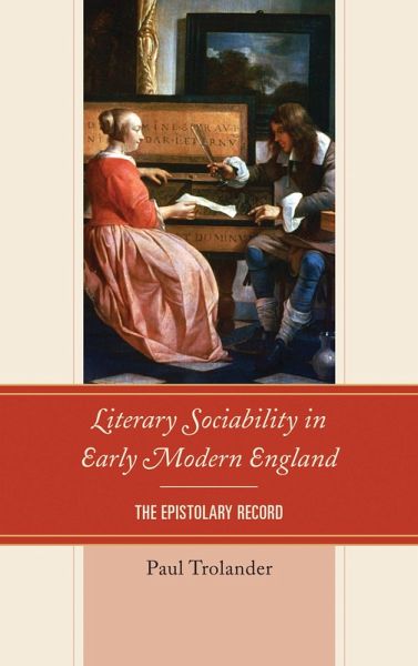 Literary Sociability in Early Modern England (eBook, PDF)