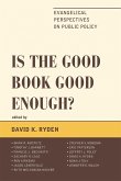 Is the Good Book Good Enough? (eBook, PDF)