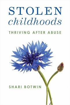 Stolen Childhoods (eBook, PDF) - Botwin, Shari