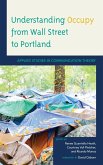 Understanding Occupy from Wall Street to Portland (eBook, PDF)