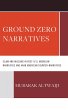 Ground Zero Narratives (eBook, PDF) - Bild 1