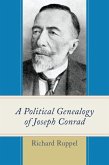 A Political Genealogy of Joseph Conrad (eBook, PDF)