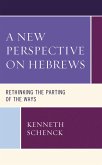 A New Perspective on Hebrews (eBook, PDF)