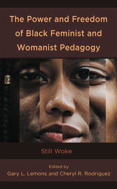 Cover The Power and Freedom of Black Feminist and Womanist Pedagogy (eBook, PDF)