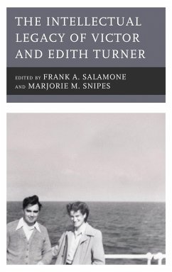 The Intellectual Legacy of Victor and Edith Turner (eBook, PDF)