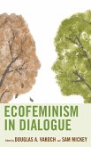 Ecofeminism in Dialogue (eBook, PDF)