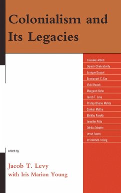 Colonialism and Its Legacies (eBook, PDF) Cover Colonialism and Its Legacies (eBook, PDF)