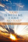 "God is with me; I have no fear!" (eBook, ePUB)