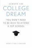 Achieve the College Dream (eBook, PDF)