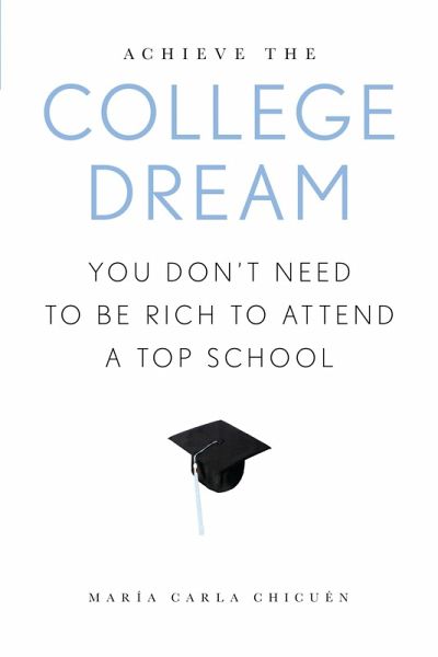 Achieve the College Dream (eBook, PDF) Achieve the College Dream (eBook, PDF)