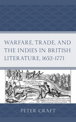 Cover Warfare, Trade, and the Indies in British Literature, 1652-1771 (eBook, PDF)