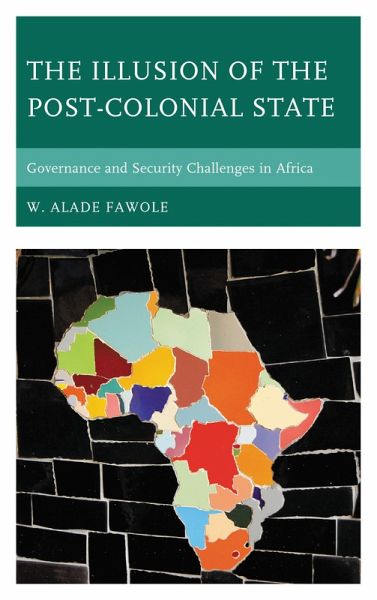 The Illusion of the Post-Colonial State (eBook, PDF)