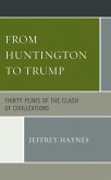 From Huntington to Trump (eBook, PDF) From Huntington to Trump (eBook, PDF)