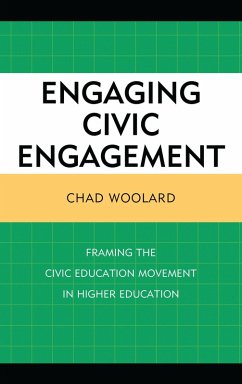 Engaging Civic Engagement (eBook, PDF) - Woolard, Chad