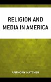 Religion and Media in America (eBook, PDF)