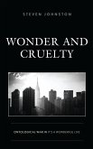 Wonder and Cruelty (eBook, PDF)